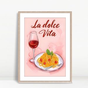 La Dolce Vita Wine & Pasta Art