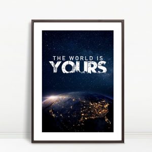 The World Is Yours Now